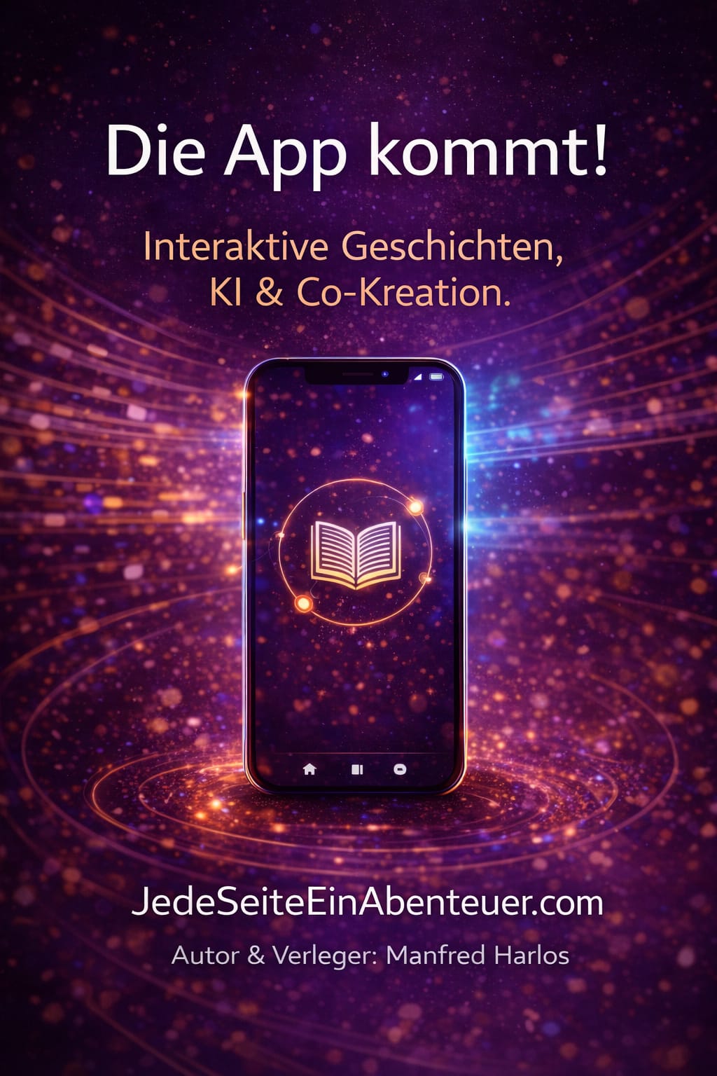 Die Zukunft der Geschichten – Die interaktive Lese- & Erlebnis-App.              „Dachbereich für interaktive, app-basierte Erzähl- und Leseformate innerhalb von JSEA.“