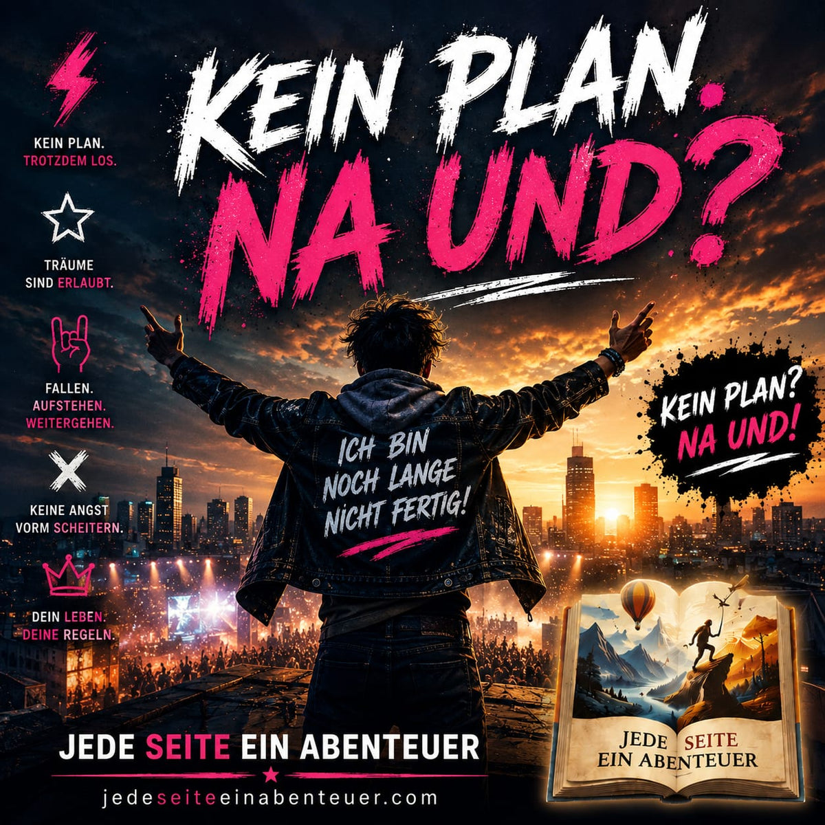 Kein Plan.  Na Und ?